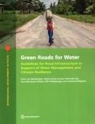 Fatima Arroyo-Arroyo, Fatima/ Kulwinder Arroyo-arroyo, ARROYO-ARROYO RAO, Kulwinder Rao, Frank van Steenbergen, Frank Van Steenbergen... - Green Roads for Water