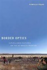 Camilla Fojas - Border Optics
