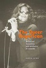 Cheryl Finley, Karen Jaime - The Queer Nuyorican