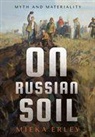 Mieka Erley - On Russian Soil