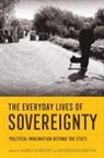 Rebecca (EDT)/ Reeves Bryant, Rebecca Reeves Bryant, Rebecca Bryant, Madeleine Reeves - Everyday Lives of Sovereignty
