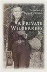 Sigurd F. Olson, Sigurd F./ Backes Olson, David Backes - Private Wilderness