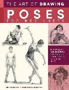 Ken Goldman, Stephanie Goldman, WALTER FOSTER CREATI - The Art of Drawing Poses for Beginners