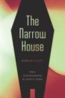 Evelyn Scott - The Narrow House
