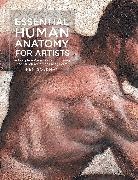 EDITORS OF ROCKPORT, Ken Goldman, Goldman Ken - Essential Human Anatomy for Artists