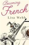 Lisa Webb - Becoming French