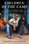 Catherine-Lune Grayson - Children of the Camp