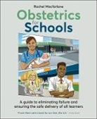 Rachel Macfarlane, Macfarlane Rachel, Macfarlane Rachel Macfarlane - Obstetrics for Schools