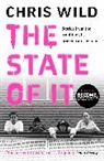 C Wild, Chris Wild, Wild Chris - The State of It