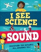 Izzi Howell, Howell Izzi, PAUL ROCKETT, Christos Skaltsas, Christos Skaltsas - I See Science: Sound