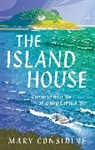 Mary Considine, MARY CONSADINE - The Island House