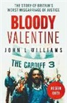 John L Williams, John L. Williams - Bloody Valentine