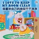 Shelley Admont, Kidkiddos Books - I Love to Keep My Room Clean (English Chinese bilingual book for kids - Mandarin)