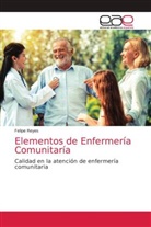 Felipe Reyes - Elementos de Enfermería Comunitaría