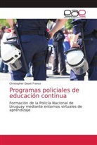Christopher Daset Franco - Programas policiales de educación continua