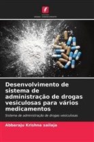 Abbaraju Krishna Sailaja - Desenvolvimento de sistema de administração de drogas vesiculosas para vários medicamentos