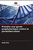 Rajib Deb - Prendre une garde prophylactique contre la paratuberculose