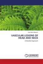 Syed Nazia Masoom - VASCULAR LESIONS OF HEAD AND NECK