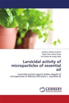 Ari Pereira de Araújo Neto, Gustavo Oliveira Everton, Paulo Victor Serra Rosa - Larvicidal activity of microparticles of essential oil