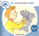 Bettina Erdmann, Katrin Gaida - Zeit für Geschichten - 3-fach differenziert, Heft 5: Ein riesengroßer Fisch - A