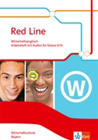 Red Line Wirtschaftsschule, Ausgabe Bayern ab 2017: Red Line. Wirtschaftsschule, Ausgabe Bayern, m. 1 Beilage