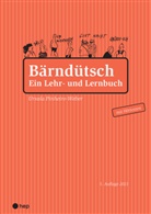 Ursula Pinheiro-Weber - Bärndütsch (Neuauflage)