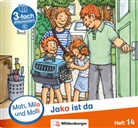 Gabriele Heinisch, Axel Wolber, Gabriele Heinisch - Mats, Mila und Molli - Heft 14: Jako ist da - C. H.14