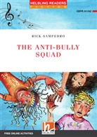 Rick Sampedro - The Anti-bully Squad, Class Set