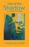 Fredericka Heller - Out Of The Shadow