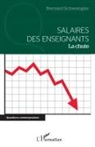 Bernard Schwengler - Salaires des enseignants