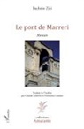 Françoise Lesueur, Claude Schmitt, Bachisio Zizi - Le pont de Marreri