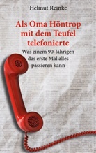 Helmut Reinke - Als Oma Höntrop mit dem Teufel telefonierte