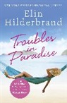 Elin Hilderbrand, Hilderbrand Elin - Troubles in Paradise