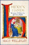 Mary Wellesley, Wellesley Mary - Hidden Hands