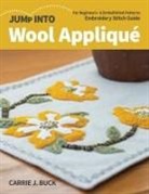 Carrie Buck, Carrie J. Buck - Jump into Wool AppliquT
