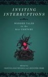 Cristina (EDT)/ Orme Bacchilega, Cristina Bacchilega, Jennifer Orme - Inviting Interruptions