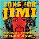 Edel Rodriguez, Charles Smith, Charles R Smith, Charles R. Smith, Edel Rodriguez - Song for Jimi