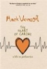 Mark Vonnegut - The Heart of Caring