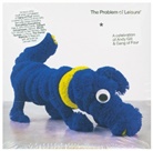 A Celebration Of Andy Gill+Gang Of Four, Various - The Problem Of Leisure, 2 Audio-CD (Digipak) (Audio book)