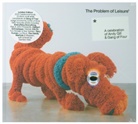 Various - The Problem Of Leisure, 2 Audio-CD (Casebound Book) (Audio book)