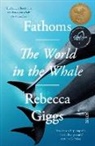 Rebecca Giggs - Fathoms