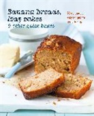 Ryland Peters &amp; Small - Banana breads, loaf cakes & other quick bakes