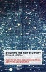 Thoma Hardjono, Thomas Hardjono, Alexander Lipton, Alex Pentland - Building the New Economy