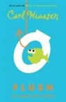 Carl Hiaasen - Flush: La odisea de la playa / Flush