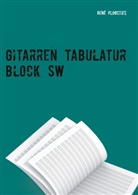 René Plogsties - Gitarren Tabulatur Block SW