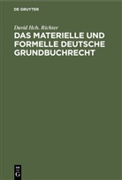 David Hch Richter, David Hch. Richter - Das materielle und formelle Deutsche Grundbuchrecht