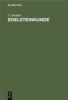 C Doelter, C. Doelter - Edelsteinkunde