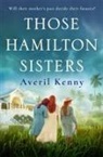 Averil Kenny - Those Hamilton Sisters