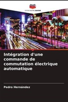 Pedro Hernández - Intégration d'une commande de commutation électrique automatique