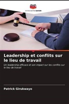Patrick Girukwayo - Leadership et conflits sur le lieu de travail